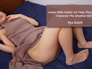 Heyzo HZ-3104 Insert With Haste! 1st Time Threesome! I Savored The Amateur Girl! First 3P! I tasted amateur girls! - Izumi Aya