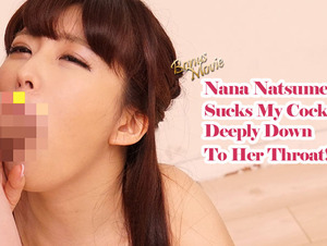 Heyzo HZ-3106 Nana Natsume Sucks My Cock Deeply Down To Her Throat! - Nana Natsume