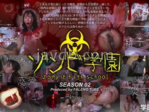 FTHT-274 Zombie Academy ~ZOMBIE HIGH SCHOOL~2nd Season
